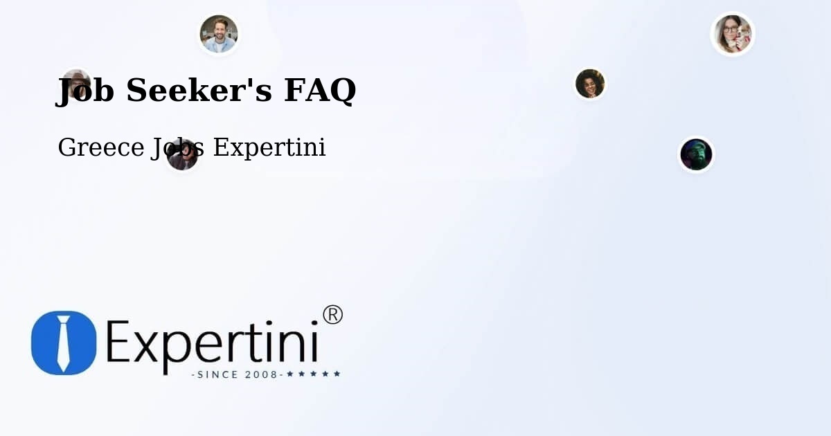 Job Seeker FAQ – Arfará - Greece Jobs Expertini